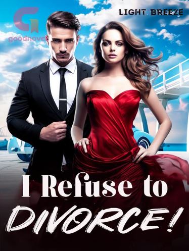 i refuse to divorce novel
