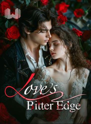 love's bitter edge novel
